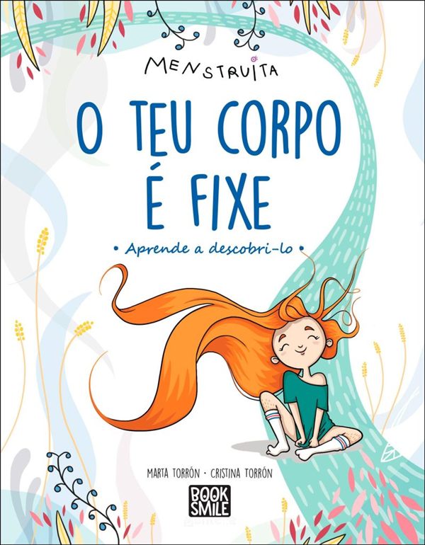 Cover of O Teu Corpo É Fixe!