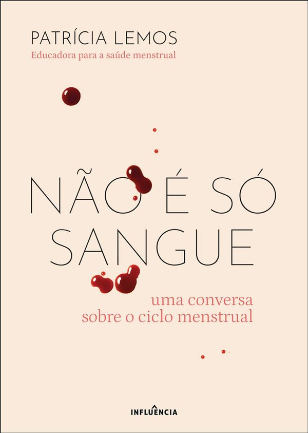 Cover of Não É Só Sangue by Patrícia Lemos