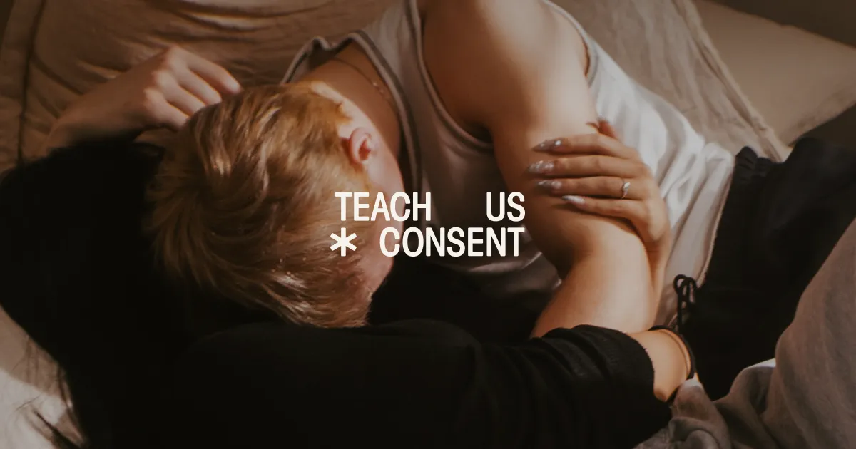 Teach Us Consent